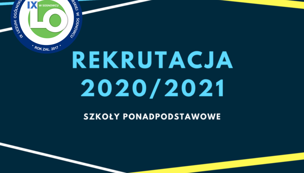 Grafika z napisem Rekrutacja 2020/2021